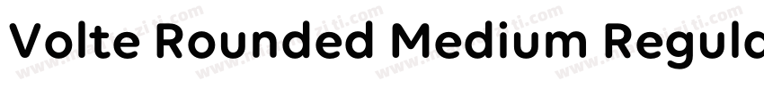 Volte Rounded Medium Regular字体转换